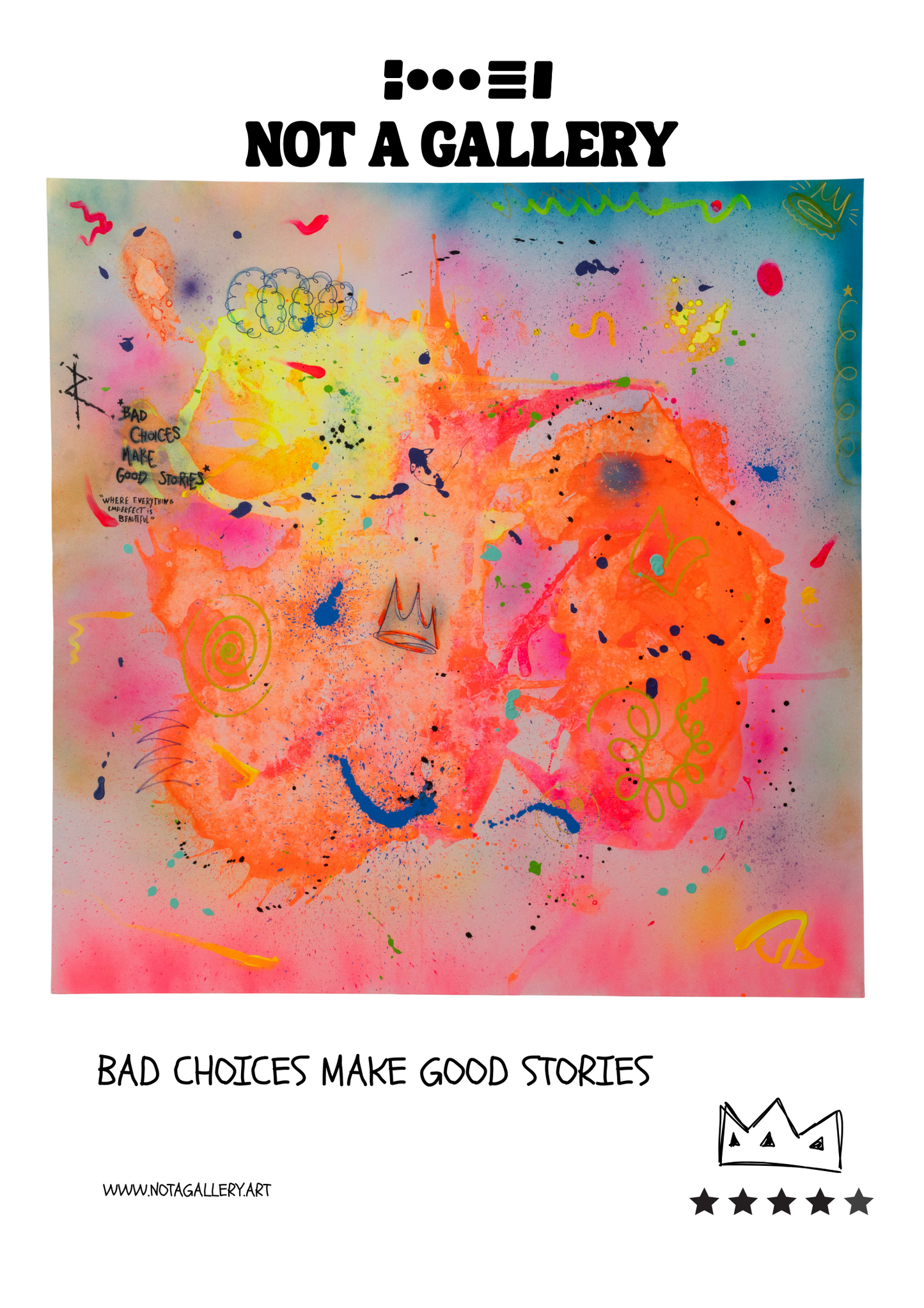 BAD CHOICES MAKE GOOD STORIES