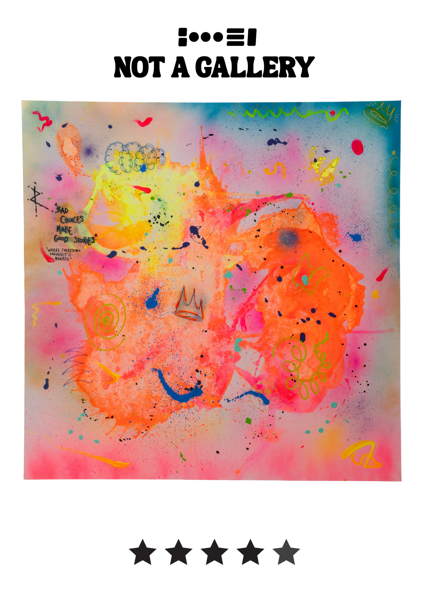 BAD CHOICES MAKE GOOD STORIES