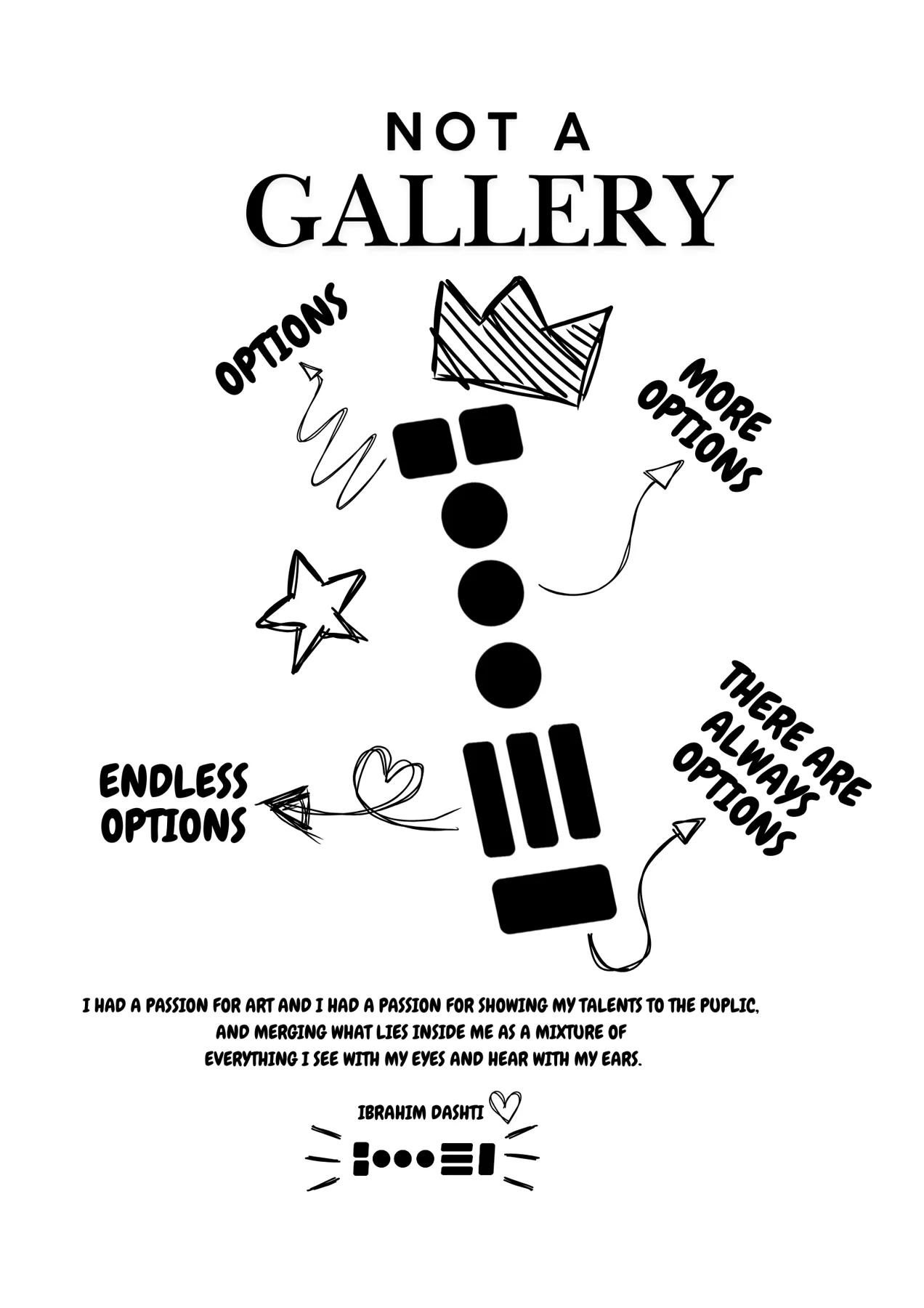 NOT A GALLERY — there are always options